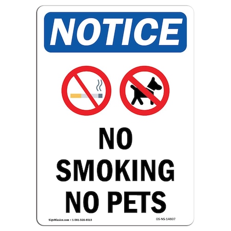 OSHA Notice Sign, No Smoking No Pets With Symbol, 18in X 12in Aluminum